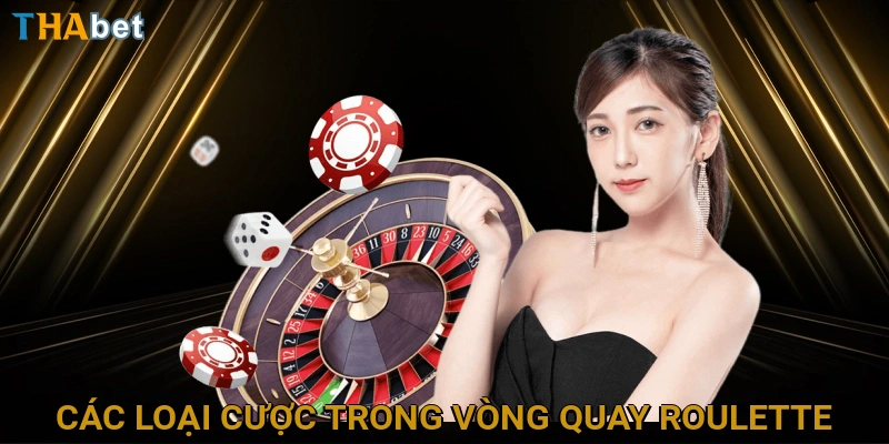 cac-loai-cuoc-trong-vong-quay-roulette